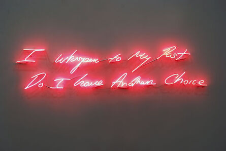 Tracey Emin, ‘I Whisper to My Past, Do I have Another Choice’, 2010
