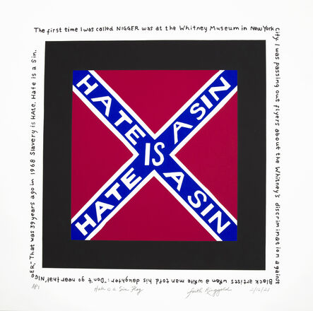 Faith Ringgold, ‘Hate is a Sin Flag, Ed. 30 60’, 2020