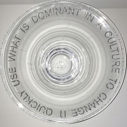 Jenny Holzer, ‘USE WHAT IS DOMINANT IN A CULTURE TO CHANGE IT’, 2003