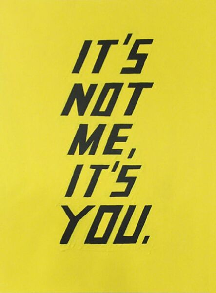 Scott Patt, ‘It’s Not Me, It’s You.’, 2014