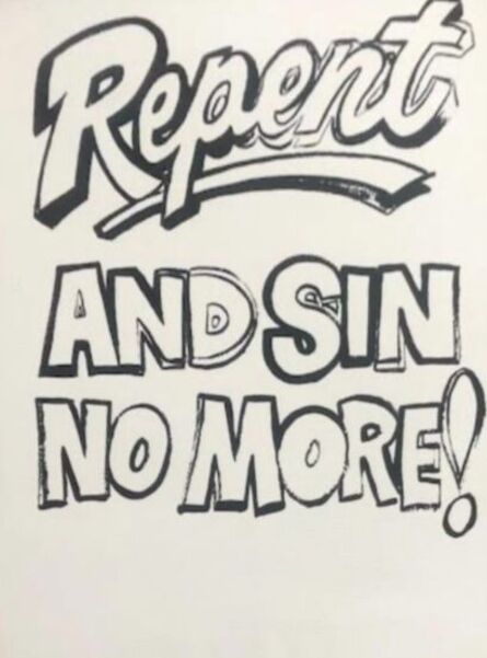 Andy Warhol, ‘Repent And Sin No More!’, 1985