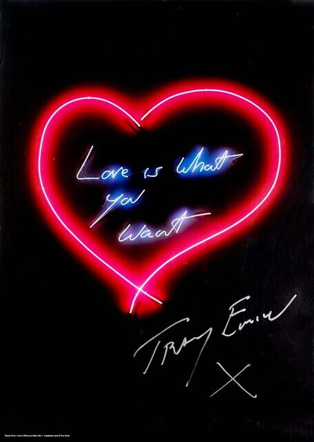 Tracey Emin Tracey Emin British 1963 Love Is What You Want 2015 Tracey Emin Tracey Emin British 1963 Love Is What You Want 2015