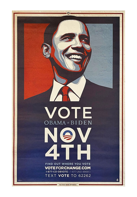 Obama - Obama For America - Vote Obama/Biden Nov 4th' (2008) | Artsy