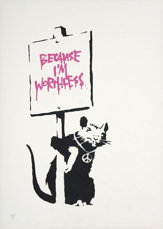 Banksy, Because I'm Worthless (2004), Available for Sale