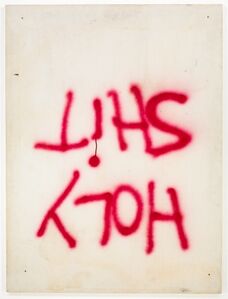 Dan Colen, ‘Holy Shit’, 2003