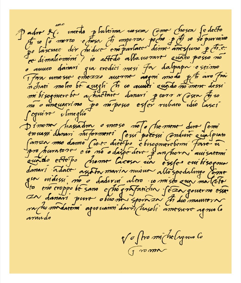 Letter from Michaelangelo Buonarroti to his father, June 1508. Photo by The Print Collector/Print Collector/Getty Images.