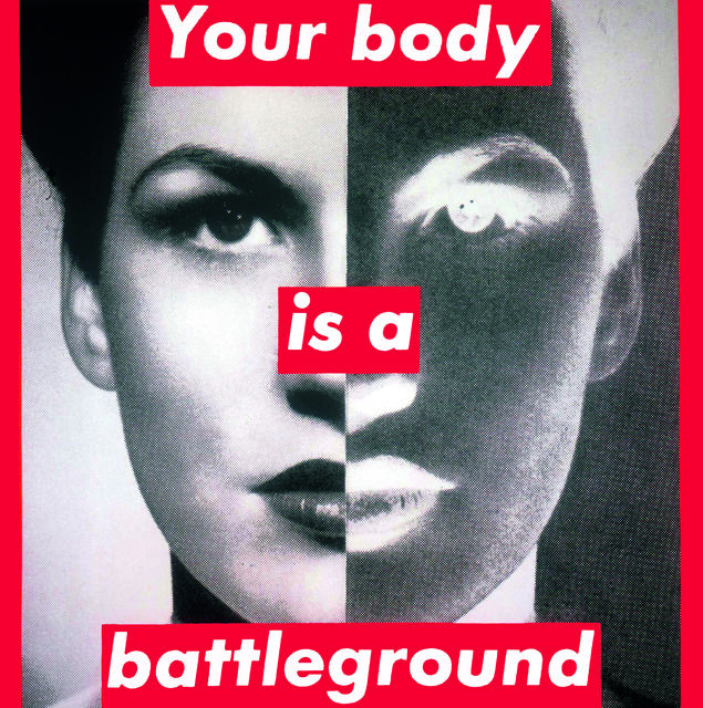 Untitled (Your body is a battleground)