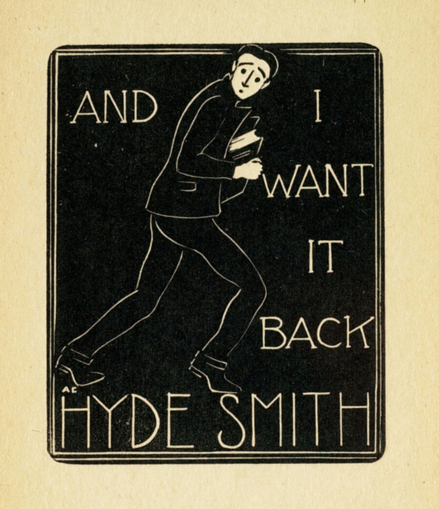 "And I Want It Back" (Bookplate of Hyde Smith)