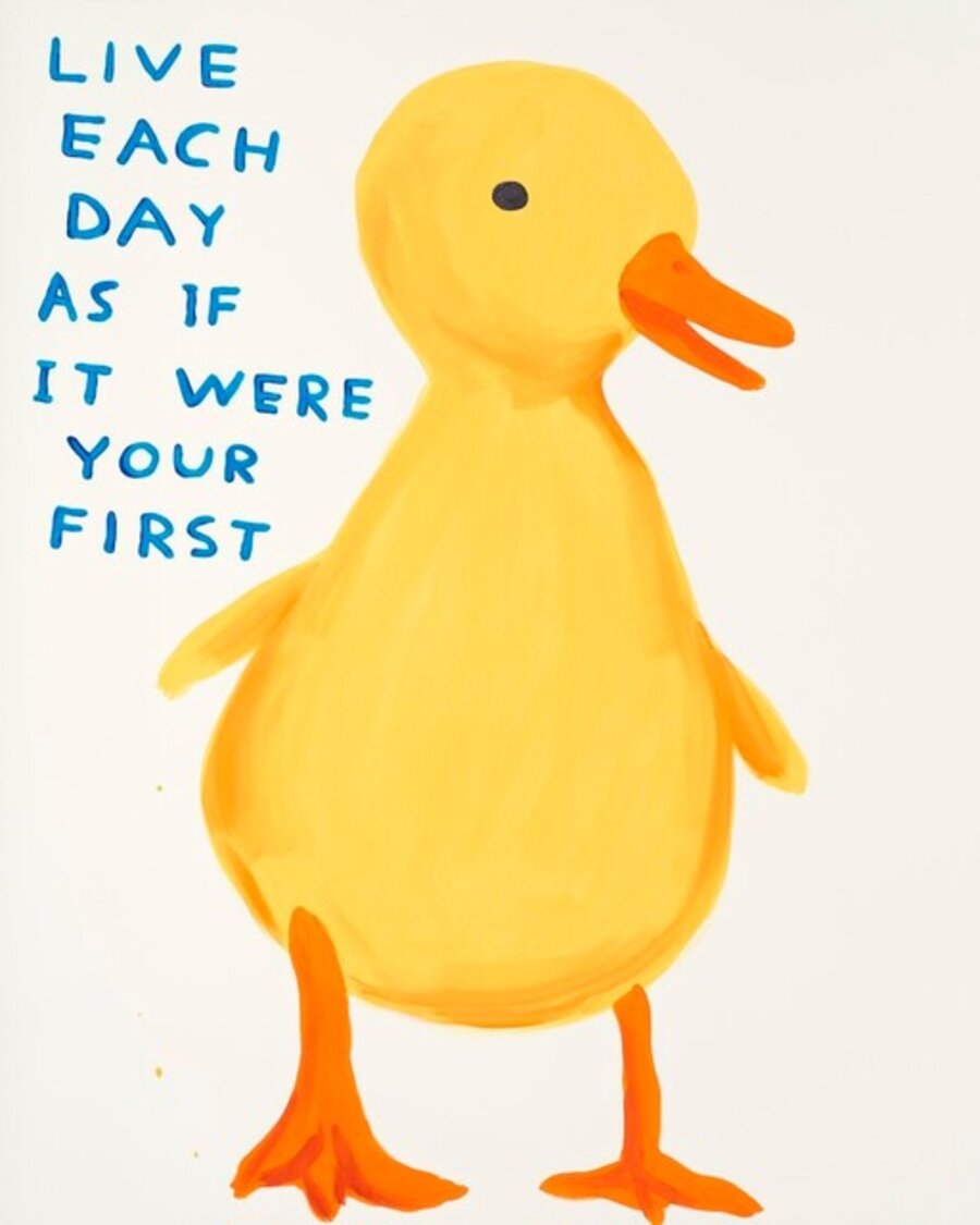 LIVE EACH DAY AS IF IT WERE YOUR FIRST