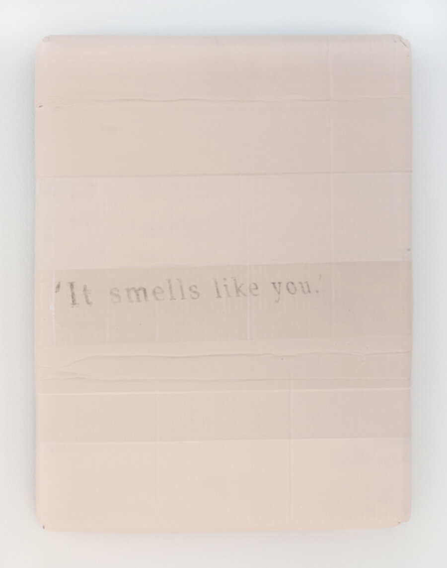 ‘It smells like you.’ (II)