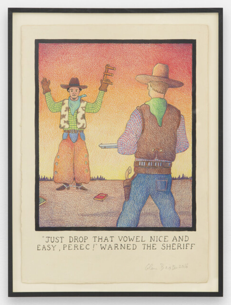 "Just drop that vowel nice and easy, Perec!" warned the sheriff