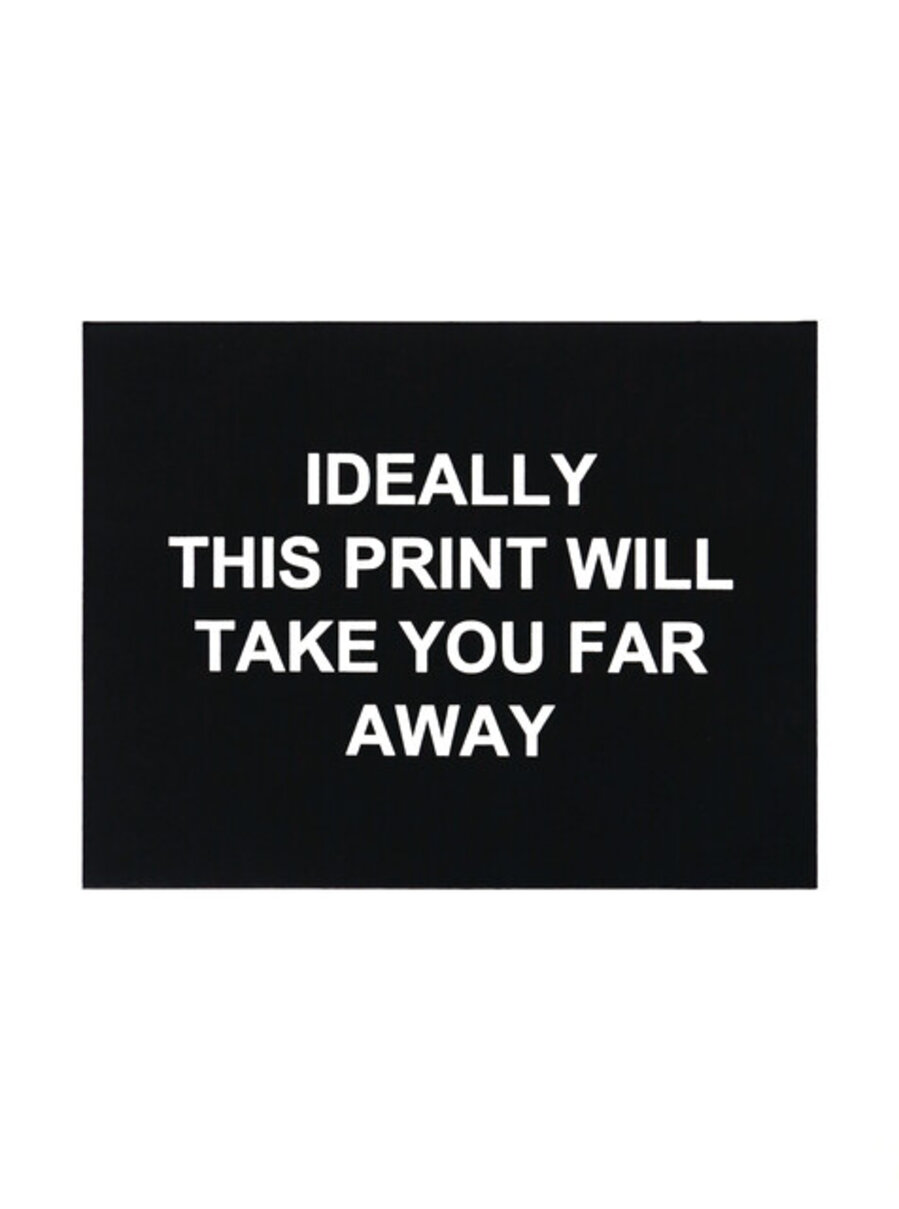 Ideally this print will take you far away