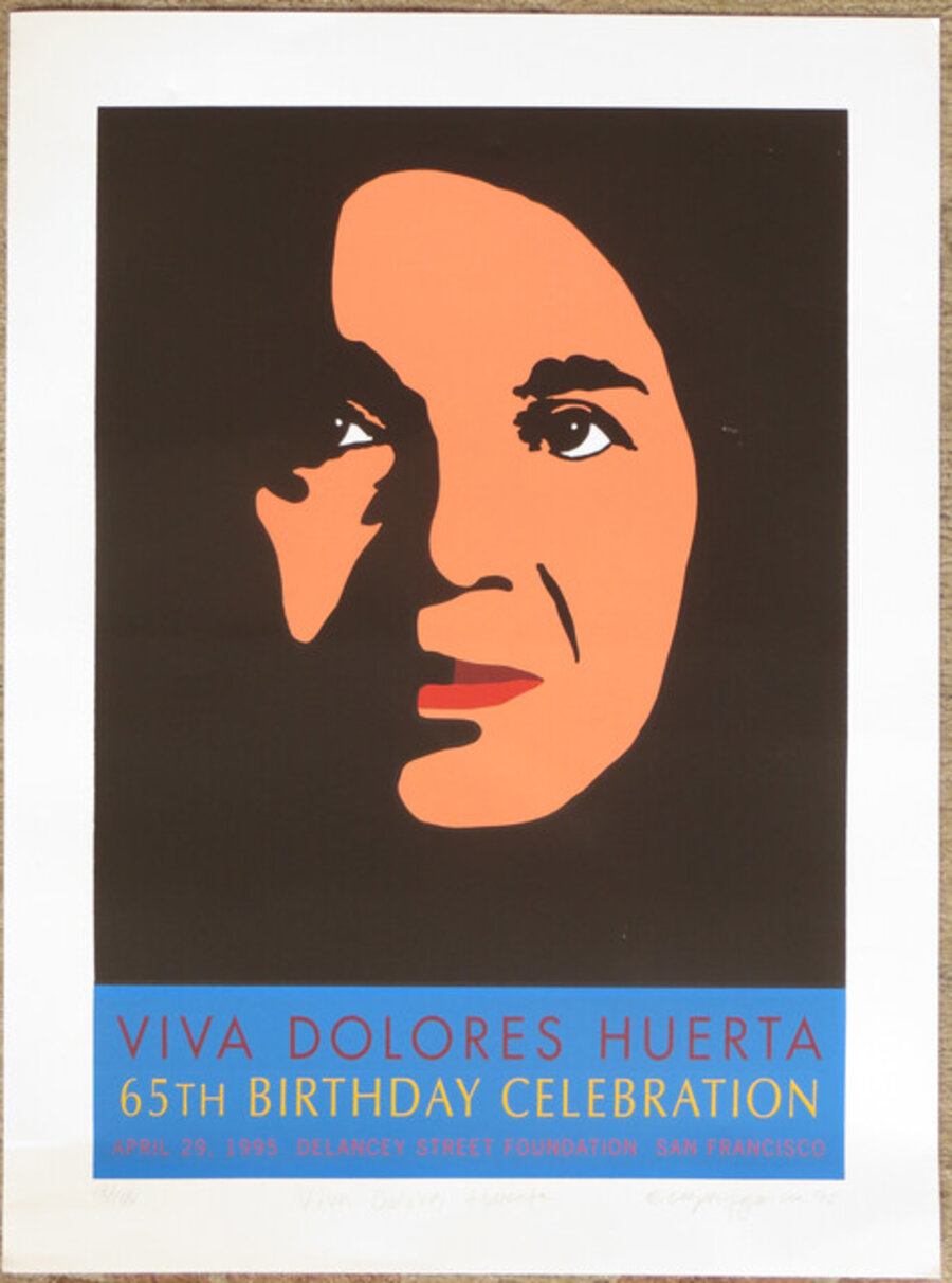 Viva Dolores Huerta