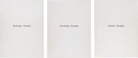 Simon Patterson, ‘Rodrigo Borgia, Lucrezia Borgia, Cesare Borgia’, 1988