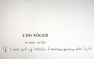 Udo Nöger: No More - No Less, installation view