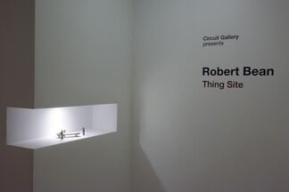 Robert Bean: Thing Site, installation view