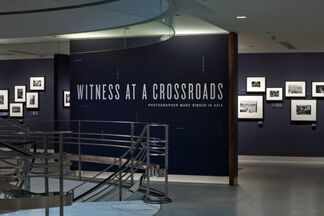Witness at a Crossroads: Photographer Marc Riboud in Asia, installation view