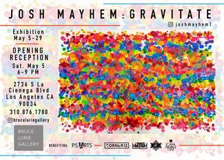 Josh Mayhem: Gravitate, installation view