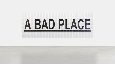 Art & Language, ‘A Bad Place’, 2008-2024