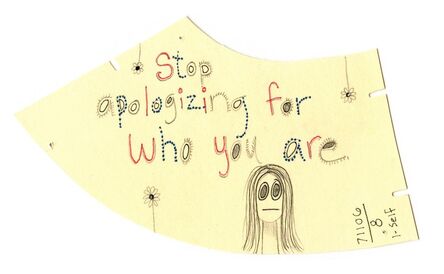 Ayin Es, ‘Stop Apologizing for Who You Are’, 2006