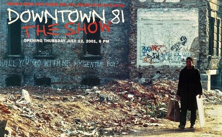 Jean-Michel Basquiat, ‘Basquiat Downtown 81 exhibition poster ('Downtown 81 The Show' Jeffrey Deitch gallery) ’, 2001