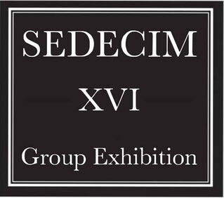 SEDECIM XVI Group Exhibition, installation view