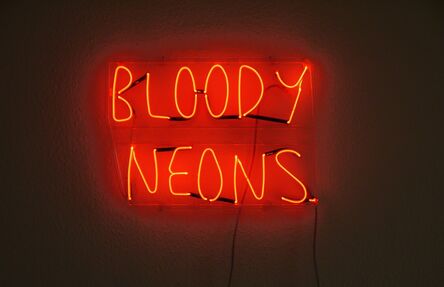 Sarah Maple, ‘Bloody Neons’, 2010