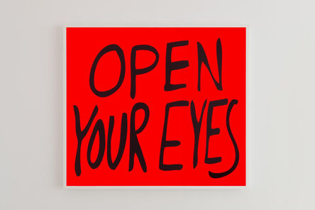 Sam Durant, ‘Open Your Eyes’, 2022