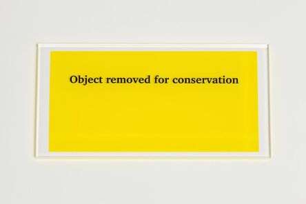 Anna Blessmann and Peter Saville, ‘Object removed for conservation’, 2013