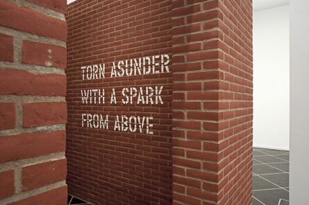 Lawrence Weiner, ‘TORN ASUNDER WITH A SPARK FROM ABOVE’, 2014