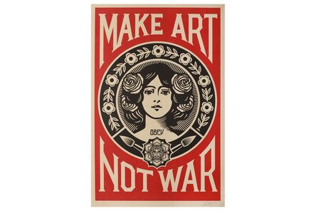 Shepard Fairey, ‘Make Art Not War’