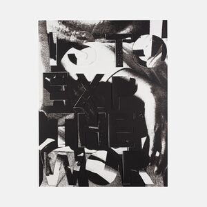 Adam Pendleton, ‘If The Function of Writing Is To Express The World’, 2015