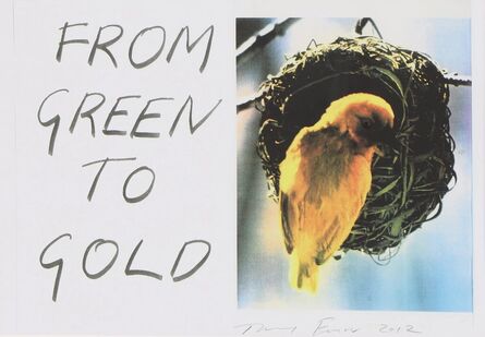 Tracey Emin, ‘FROM GREEN TO GOLD’, 2012