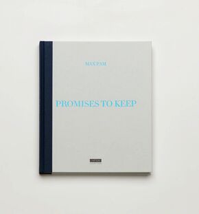 Max Pam, ‘Promises to Keep’, 2016