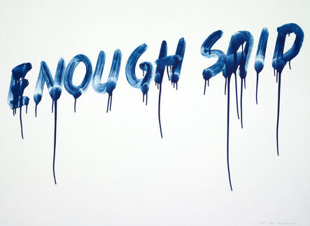 Mel Bochner, ‘Enough Said’, 2014