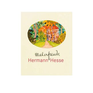 Hermann Hesse - Malerfreude, installation view