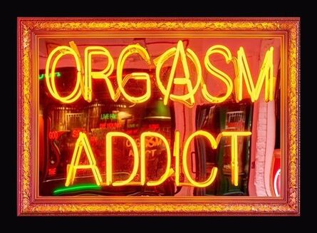 Illuminati Neon, ‘Orgasm Addict’, 2020