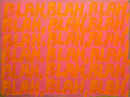 Mel Bochner, ‘Blah, Blah, Blah’, 2008