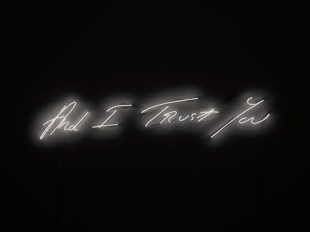 Tracey Emin, ‘And I Trust You’, 2015
