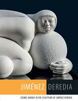 Cosmic Energy in the sculpture of Jimenez Deredia, installation view