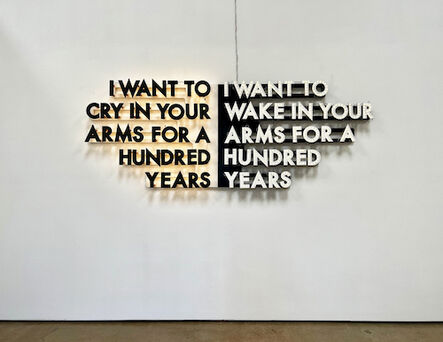 Robert Montgomery, ‘A Hundred Years ’, 2022