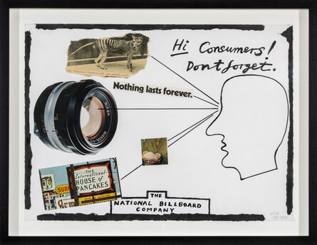 Derek Boshier, ‘Hi Consumers Don't Forget Nothing Last Forever’, 1978