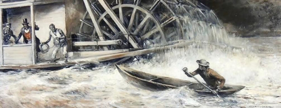 "Caught in the Undercurrent of the Paddlewheel of a Steamboat"