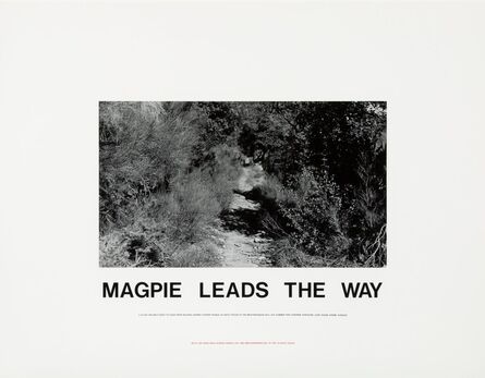Hamish Fulton, ‘Magpie Leads the Way’, 1989