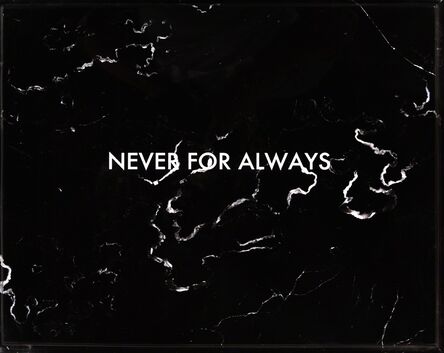 César Martinez (b. 1962), ‘Never for always   ’, 2013
