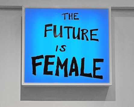 Sam Durant, ‘The Future Is Female’, 2018