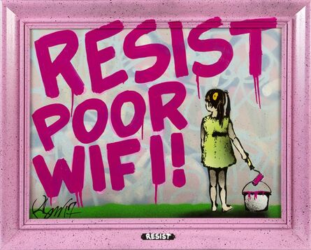 René Gagnon, ‘Resist Poor WiFi’, 2017