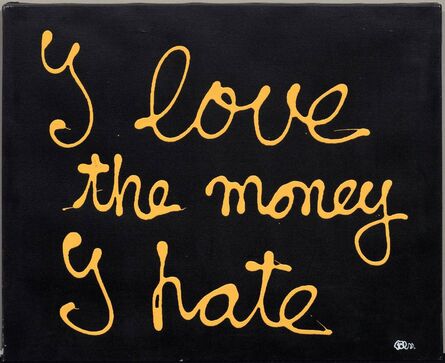 Ben Vautier, ‘I love the money I hate’, 2000