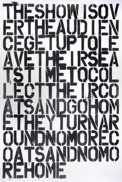 Christopher Wool, ‘Untitled (The Show is Over)’, 1993