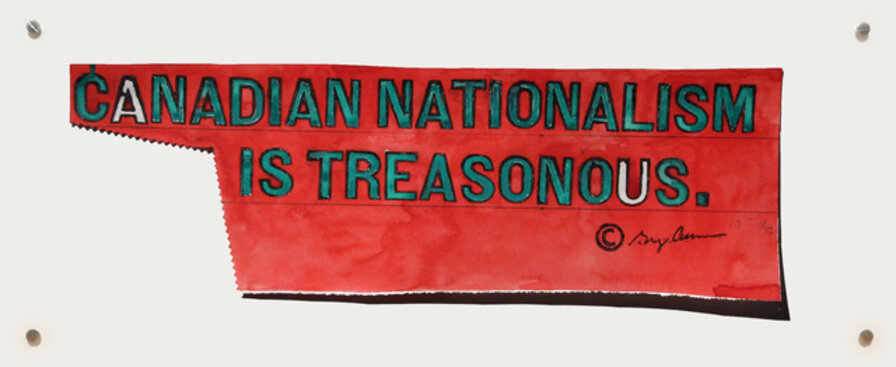 Canadian Nationalism is Treasonous